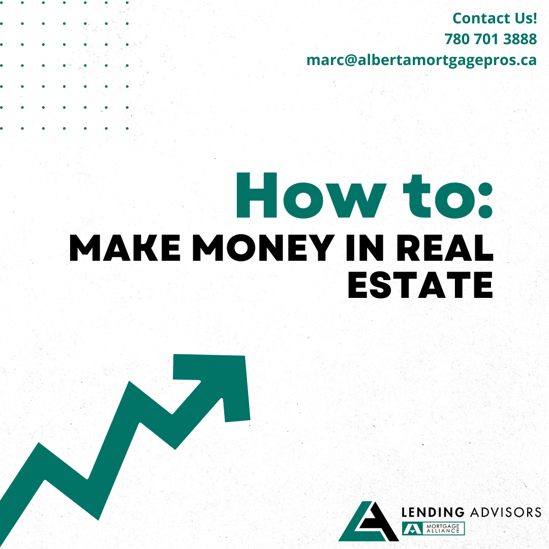 How to Make Money in Real Estate